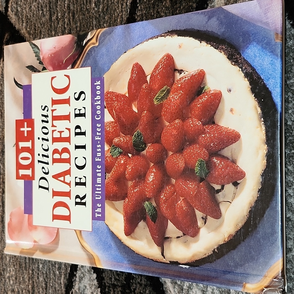 101+ DELICIOUS DIABETIC RECIPES FUSS-FREE COOKBOOK 1995 HARDCOVER